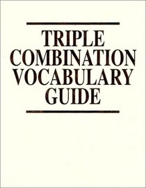 Triple Combination Vocabulary Guide