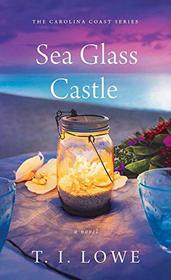 Sea Glass Castle (Carolina Coast, Bk 3)