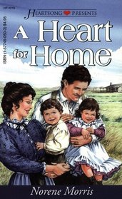 A Heart for Home (Tumbleweeds, Bk 4) (Heartsong Presents, No 219)