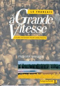 Le Francais a Grande Vitesse, Lehrbuch