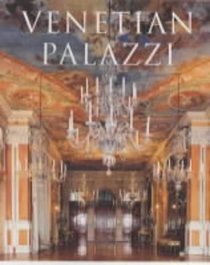 Venetian Palazzi/Palaste in Venedig/Palais Venitiens: Palaste in Venedig (Evergreen Series)