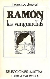 Las Vanguardias (Selecciones austral ; 50) (Spanish Edition)