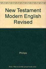 NEW TESTAMENT MODERN ENGLISH REVISED