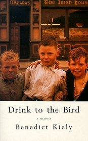 Drink to the Bird: An Omagh Boyhood Recalled