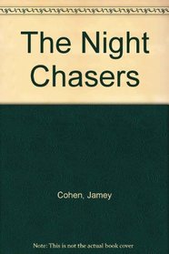 The Night Chasers