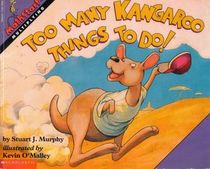 Too Many Kangaroo Things To Do! (MathStart)