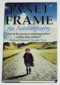 Janet Frame: An Autobiography (Janet Frame Autobiography, Bks 1 - 3)