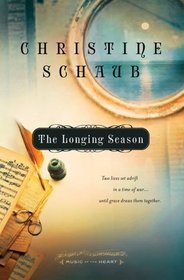 The Longing Season (Music of the Heart)