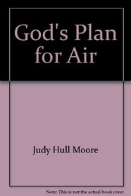 God's plan for air