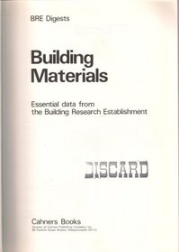 Building materials: Essential information from the Building Research Establishment