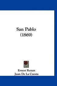 San Pablo (1869) (Spanish Edition)