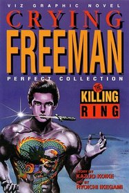 The Killing Ring: Crying Freeman