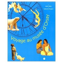 Voyage au musee d'Orsay (French Edition)