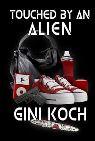 Touched by an Alien (The Alien/Katherine 
