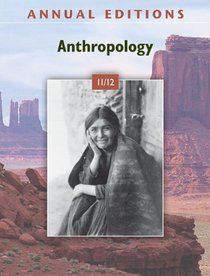 Annual Editions: Anthropology 11/12