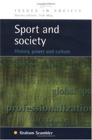 Sport and Society (Issues in Society)