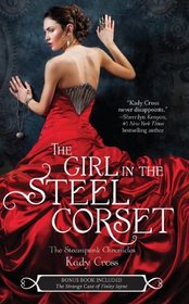 The Girl in the Steel Corset: The Girl in the Steel Corset / The Strange Case of Finley Jayne (Steampunk Chronicles)