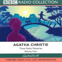 Three Radio Mysteries: Three BBC Radio 4 Full-cast Dramatisations v.4 (BBC Radio Collection) (Vol 4)
