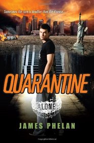 Quarantine (Alone, Bk 3)