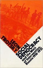 Social Democracy and Wars of Intervention in Russia, 1918-21