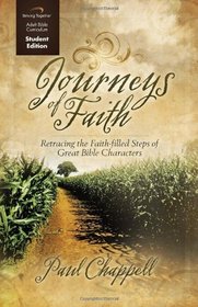 Journeys of Faith Curriculum: Retracing the Faith-Filled Steps of Great Bible Characters (Student Edition)