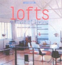 Lofts: A Style of Living (Archi Design)