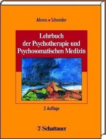Lehrbuch der Psychotherapie und Psychosomatischen Medizin.