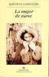 La Mujer de Nieve (Spanish Edition)