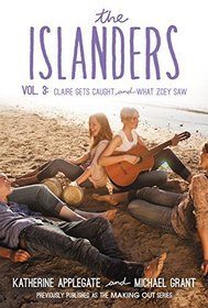 The Islanders: Volume 3: Claire Gets Caught and What Zoey Saw