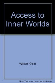 Access to Inner Worlds