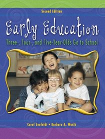 Early Education: Three, Four, and Five Year Olds Go to School (2nd Edition)