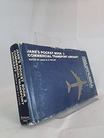 Jane's pocket book [of] commercial transport aircraft (Jane's pocketbook ; 3)