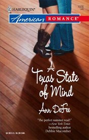 A Texas State of Mind (Port Serenity, Bk 1) (In the Family, Bk 4) (Harlequin American Romance, No 1076)