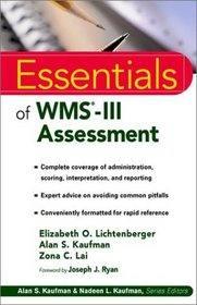 Essentials of WMS(r)-III Assessment (Essentials of Psychological Assessment Series)