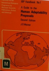 A guide to the human adaptability proposals (IBP handbook no. 1)