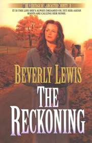 The Reckoning (Heritage of Lancaster County series, Book 3)