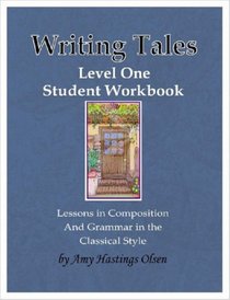 Writing Tales Level One - Student Workbook