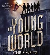 The Young World (Young World, Bk 1) (Audio CD) (Unabridged)