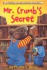Mr. Crumb's Secret (Fribble Mouse Library Mystery, Bk 1)