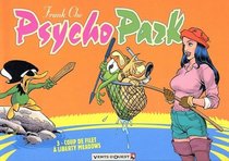 Psychopark, tome 3