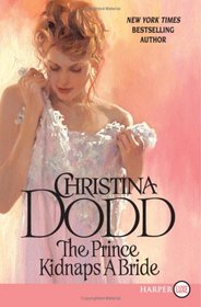 The Prince Kidnaps a Bride (Larger Print)
