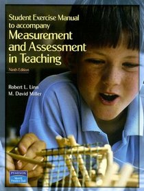 Student Exercise Manual for Measurement and Assessment in Teaching
