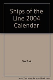 Ships of the Line 2004 Calendar