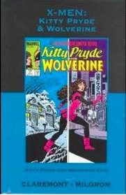 X-men: Kitty Pryde & Wolverine (Marvel Premiere Classics, Vol 12)