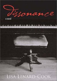 Dissonance: A Novel