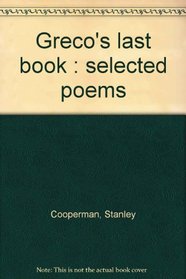 Greco's last book : selected poems