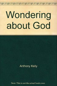 Wondering about God