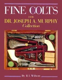 Fine Colts: The Dr. Joseph A. Murphy collection