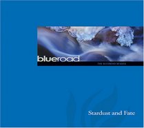 Stardust and Fate: The Blueroad Reader (Blueroad Readers)