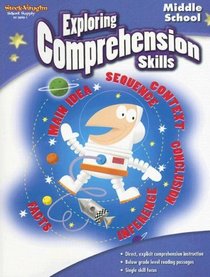 Exploring Comprehension Skills, Middle School